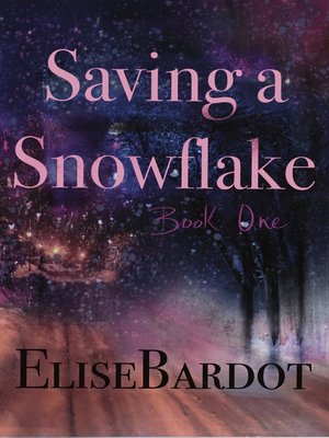 cover image of Saving a Snowflake